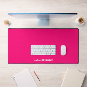 Madam president modern bold typography hot pink desk mat