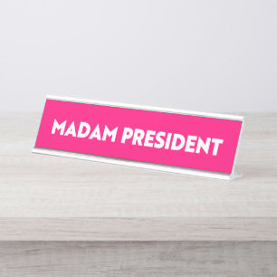 Madam president modern bold typography hot pink desk name plate
