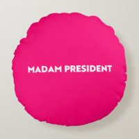 Madam President modern typography hot pink
