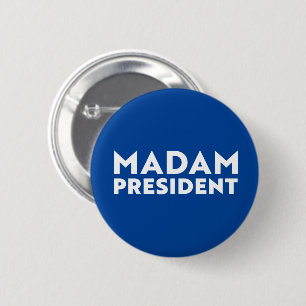 Madam President modern typography white and blue 6 Cm Round Badge