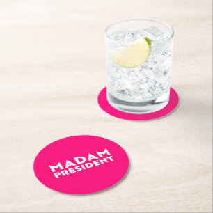 Madam President modern typography white hot pink Round Paper Coaster