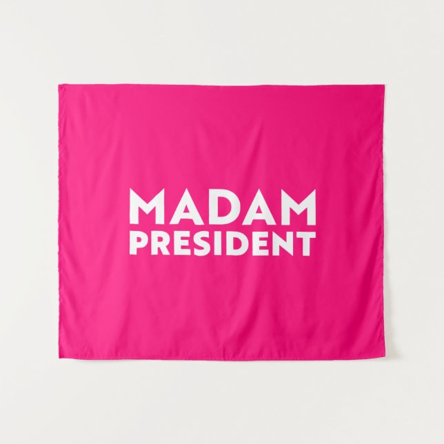 Madam President modern typography white hot pink Tapestry (Front (Horizontal))