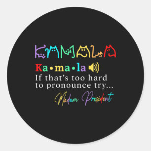 Madam President Pro Kamala Harris Colourful Cat Ty Classic Round Sticker