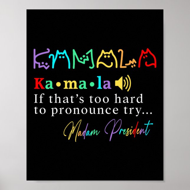 Madam President Pro Kamala Harris Colourful Cat Ty Poster (Front)