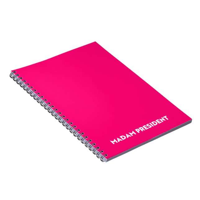 Madam President typography minimalist hot pink Notebook (Right Side)