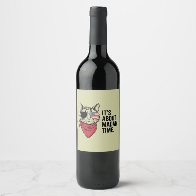 Madam Time President 2024 Kamala Harris DNC Rally Wine Label (Front)