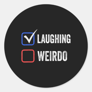 Madam Vs Weirdo Vote Kamala Harris For President  Classic Round Sticker