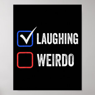 Madam Vs Weirdo Vote Kamala Harris For President  Poster