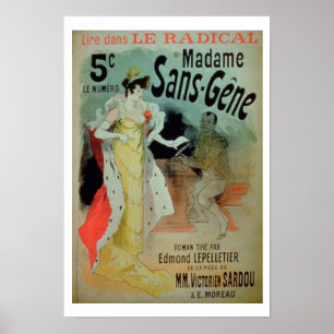 'Madame Sans-Gene' in Le Radical, by Edmond Lepell Poster