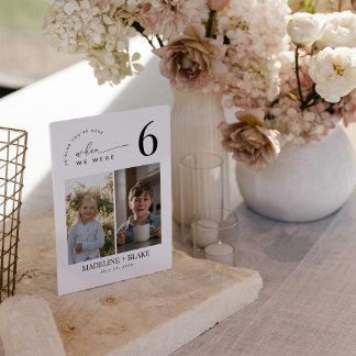 MADDIE When We Were Table Numbers