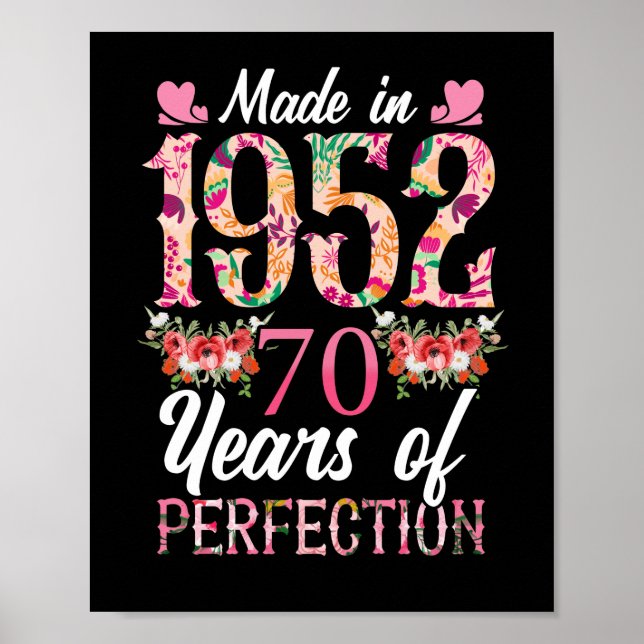 Made  1952 70 Year Old 70th 70 Year Of Perfection Poster (Front)