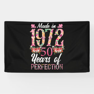 Made 1972 50 Year Old 50th 50 Year Of Perfection Banner