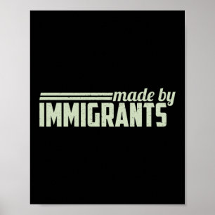 Made By Immigrants Poster