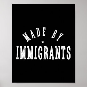 Made By Immigrants Poster