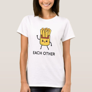 Made For Each Other T-Shirt