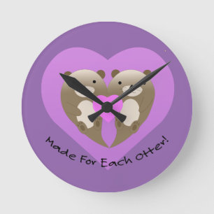 Made for Each Otter Round Clock