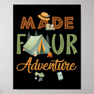 Made Four Adventure 4th Birthday Camping Themed Pa Poster