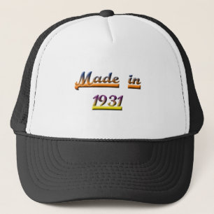 MADE IN 1931 TRUCKER HAT