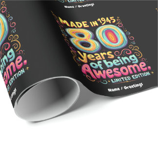 Made in 1945, 80 Years of Being Awesome Wrapping Paper