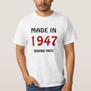 Made in 1947, Original Parts, t-shirt