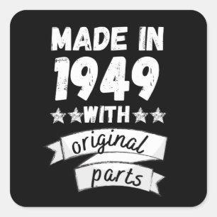 made in 1949 with original parts, square sticker