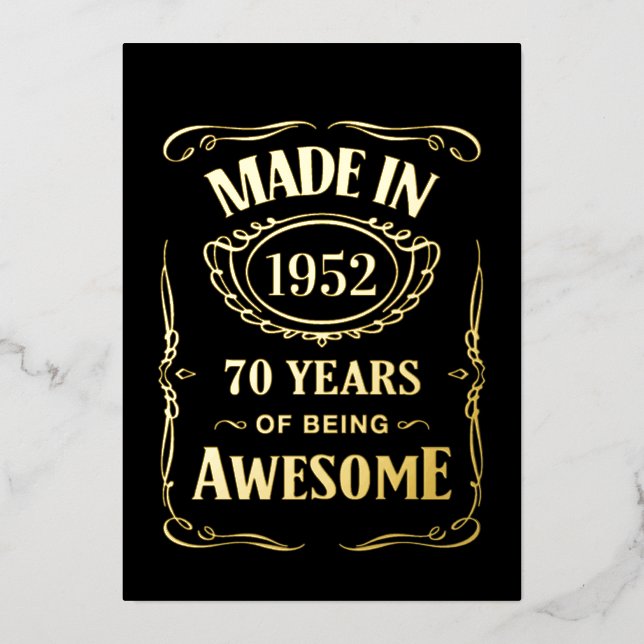 Made in 1952 70 years of being awesome 2022 bday (Front)