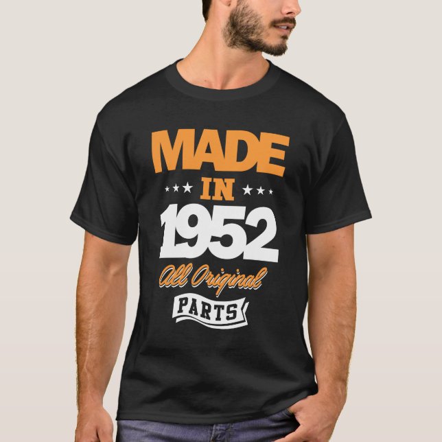 Made in 1952 T-Shirt (Front)