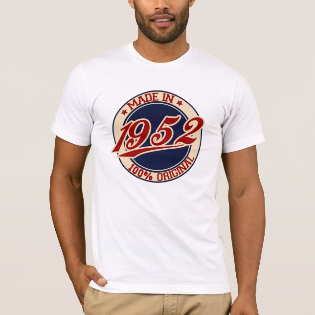 Made In 1952 T-Shirt (Front)