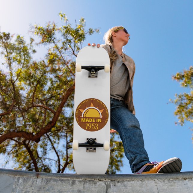 MADE IN 1953 funny birthday gift                   Skateboard (Outdoor 1)