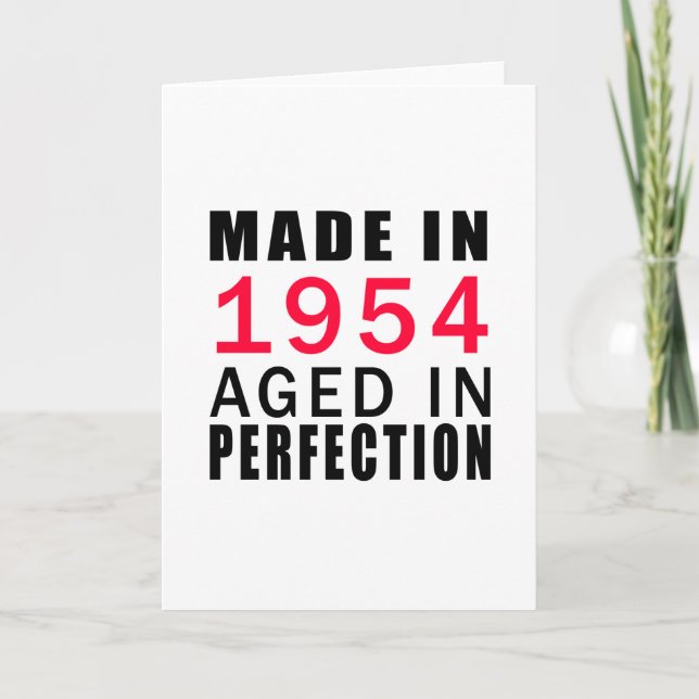 Made In 1954 Aged In Perfection Card (Front)