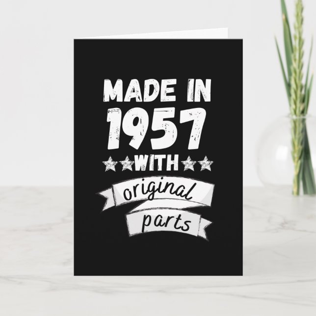 made in 1957 with original parts, card (Front)