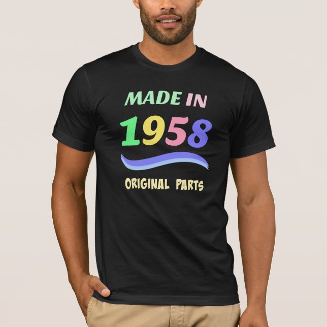 Made in 1958, colourful text design T-Shirt (Front)
