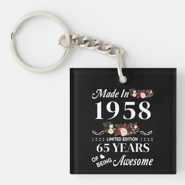 Made In 1958 Limited Edition 65 Years Of Being Key Ring (Front)