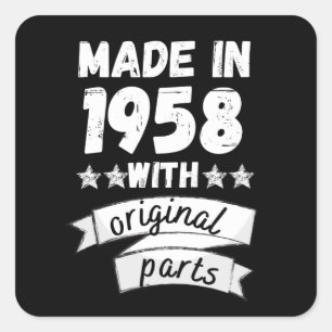 made in 1958 with original parts, square sticker
