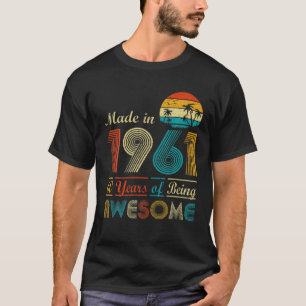 Made In 1961 Vintage Retro 60 Years Old 60Th Birth T-Shirt