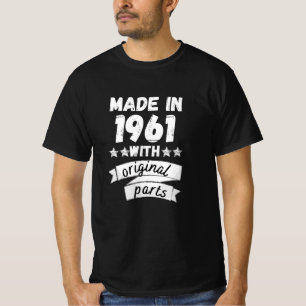 made in 1961 with original parts, T-Shirt