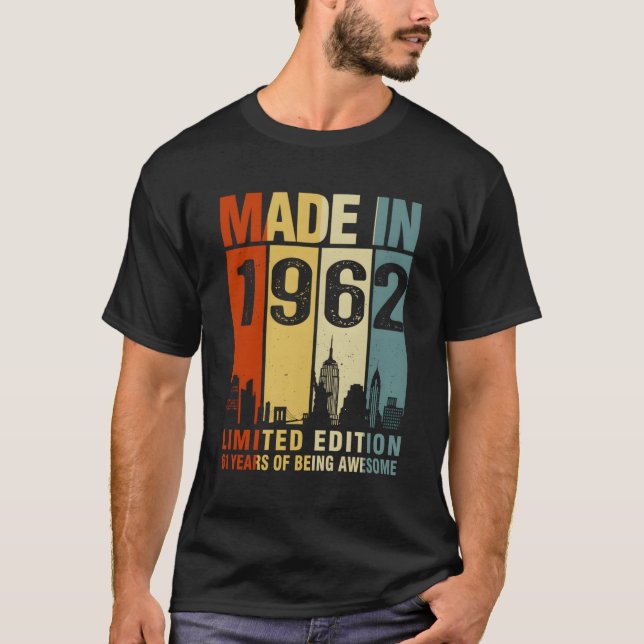 Made In 1962 61 Years Of Being Awesome T-Shirt (Front)