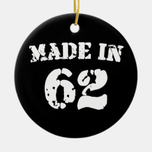 Made In 1962 Ceramic Ornament