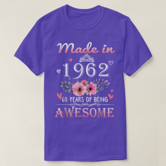 Made In 1962 Sunflower 60 Years Of Being Awesome  T-Shirt (Design Front)