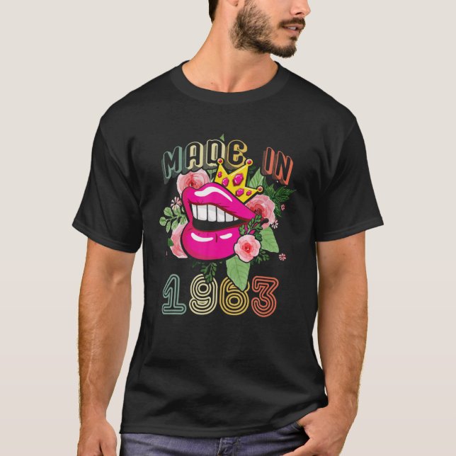 Made In 1963 Queen Born Birthday Gift Lip And Flow T-Shirt (Front)