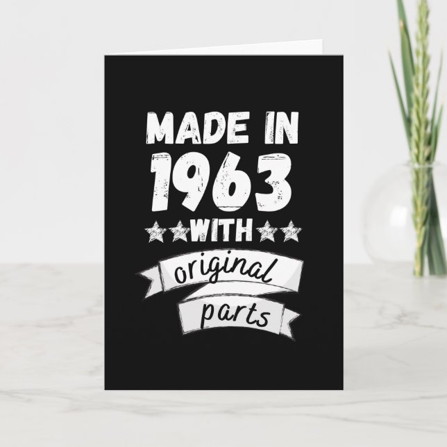 made in 1963 with original parts, card (Front)