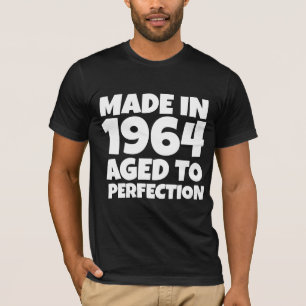 MADE IN 1964 BIRTHDAY T-SHIRTS