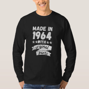 made in 1964 with original parts, T-Shirt