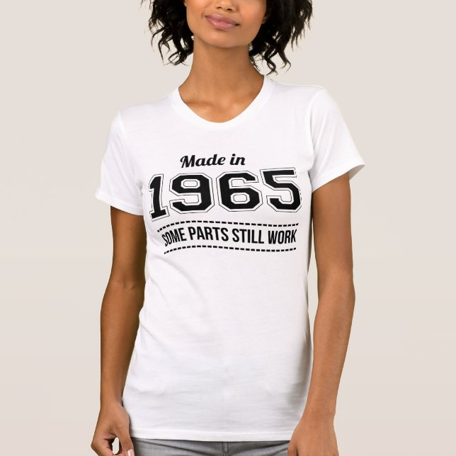 Made in 1965? T-Shirt (Front)