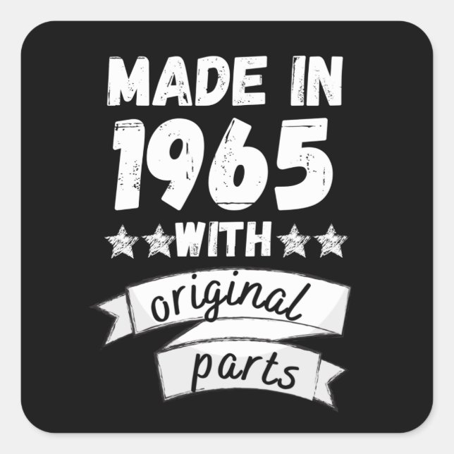 made in 1965 with original parts, square sticker (Front)