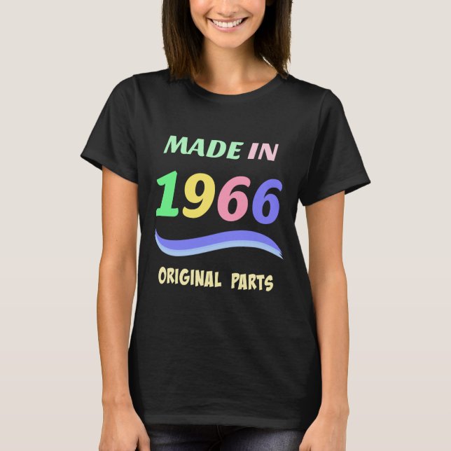 Made in 1966, colourful text design T-Shirt (Front)