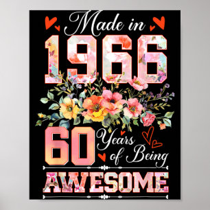 Made in 1966 floral 60th birthday women 60 years poster
