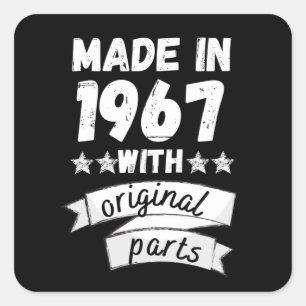 made in 1967 with original parts, square sticker