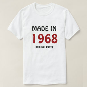 Made in 1968, Original Parts T-Shirt