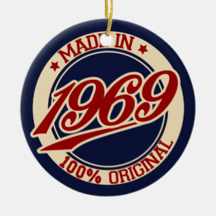 Made In 1969 Ceramic Ornament